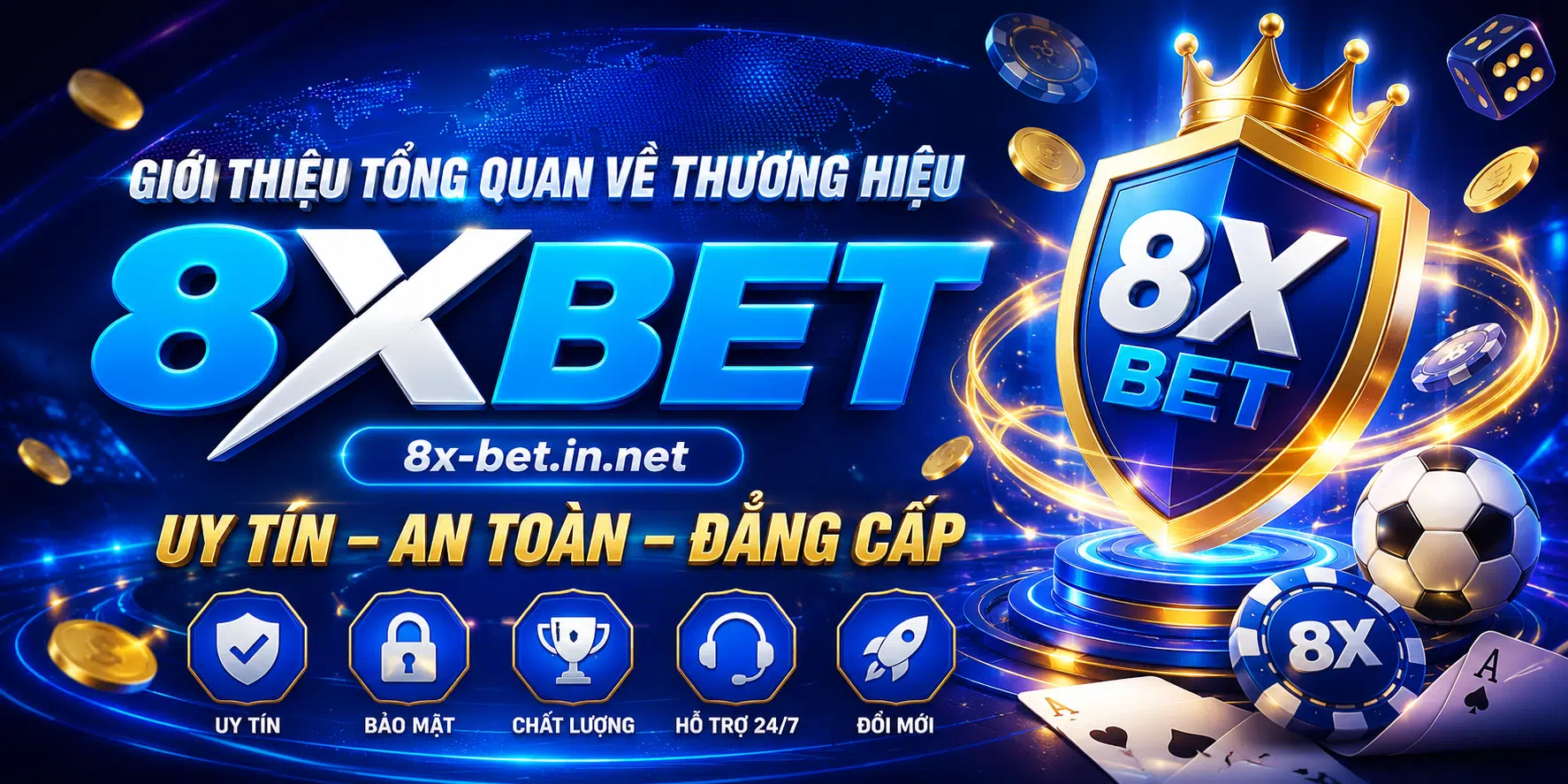 Giới thiệu tổng quan về thương hiệu 8XBET